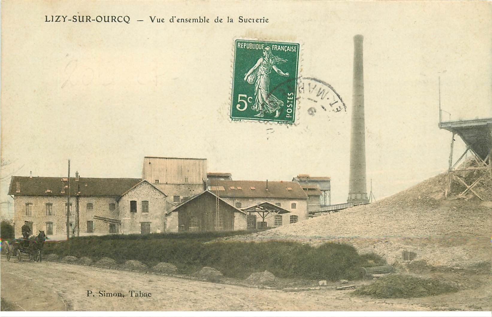 carte postale ancienne 77 LIZY-SUR-OURCQ. La Sucrerie 1909 attelage