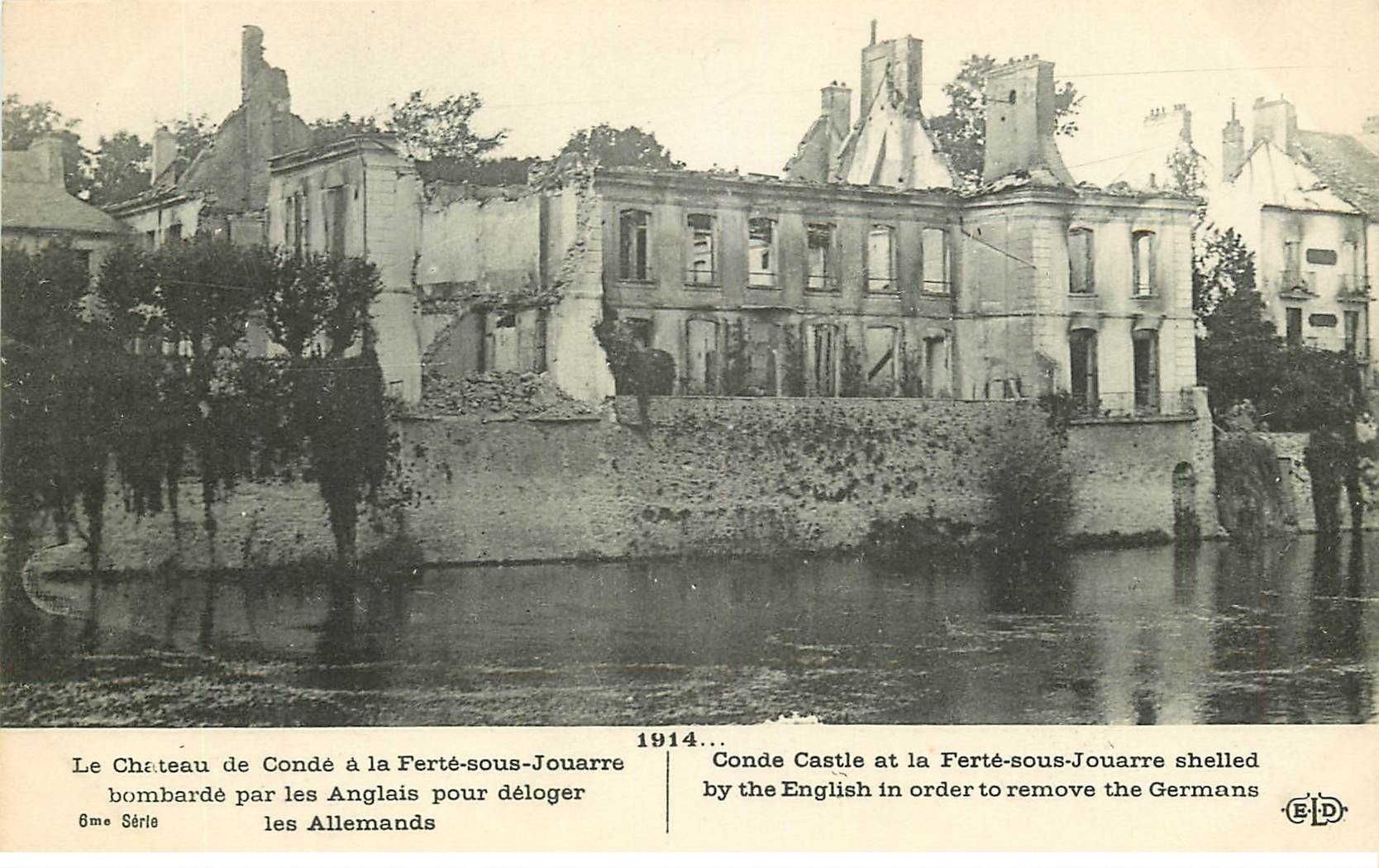 carte postale ancienne 77 LA FERTE-SOUS-JOUARRE. Château de Condé. Guerre 1914