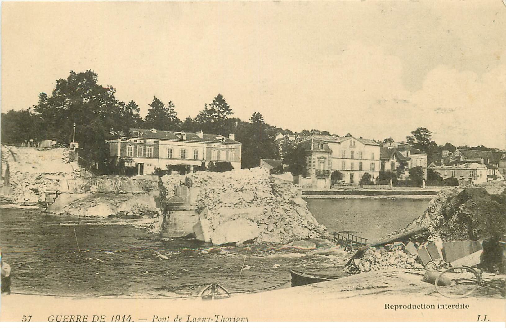 carte postale ancienne 77 LAGNY-THORIGNY. Pont de Pierre détruit par le Génie français 1914