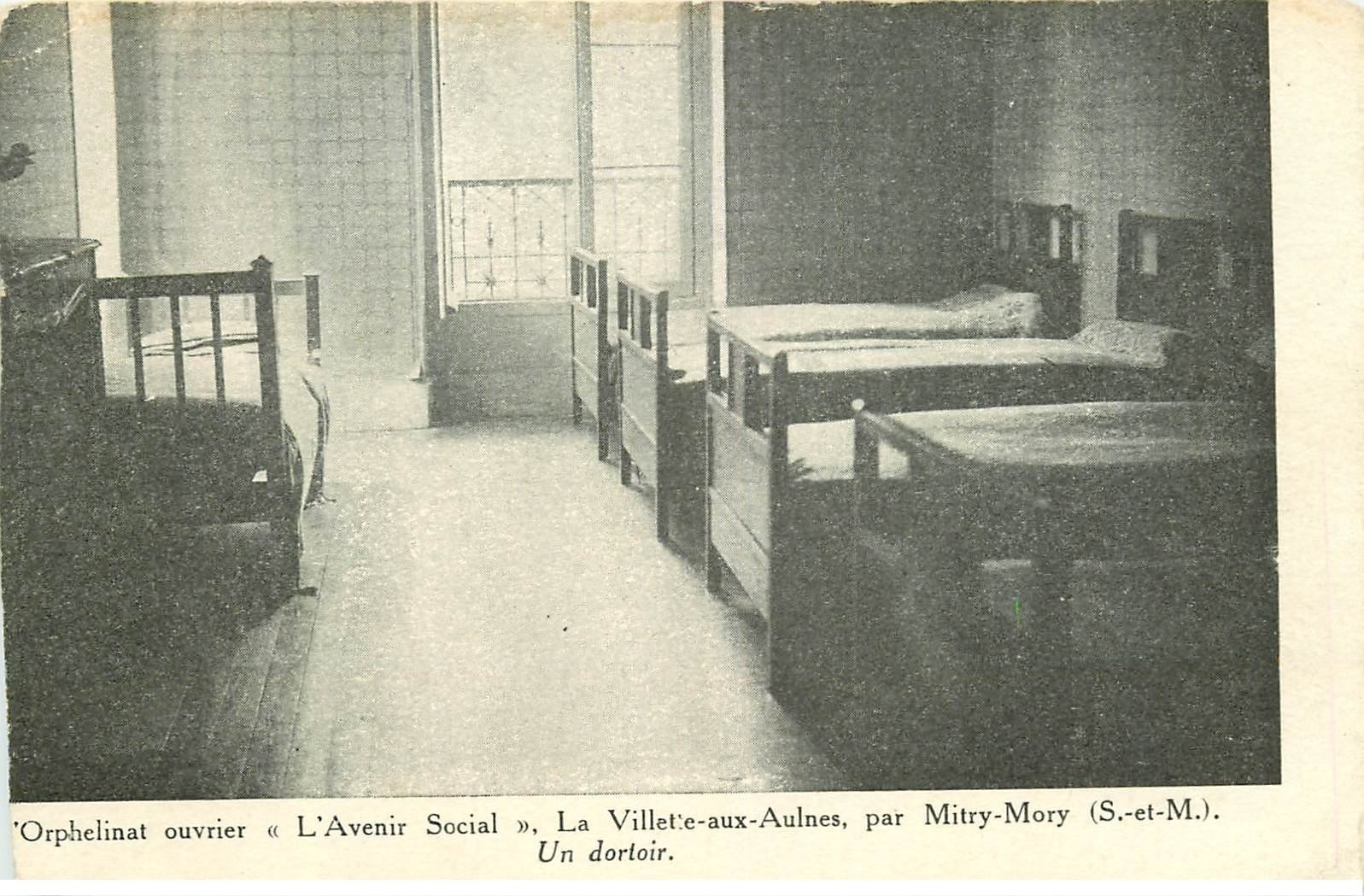 carte postale ancienne 77 LA VILLETTE-AUX-AULNES. L'Avenir Social Orphelinat ouvrier un Dortoir