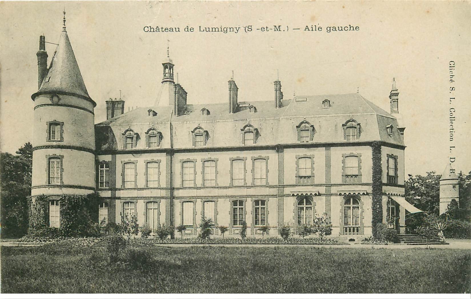 carte postale ancienne 77 LUMIGNY. Aile du Château 1905