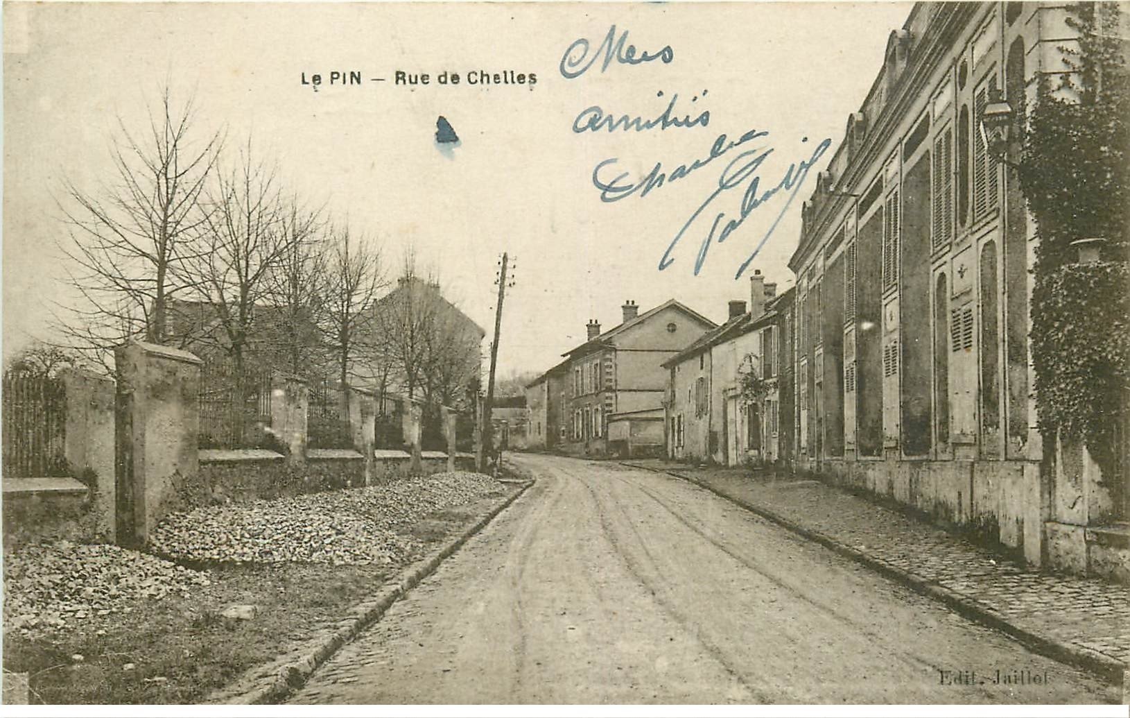 carte postale ancienne 77 LE PIN. Rue de Chelles 1919