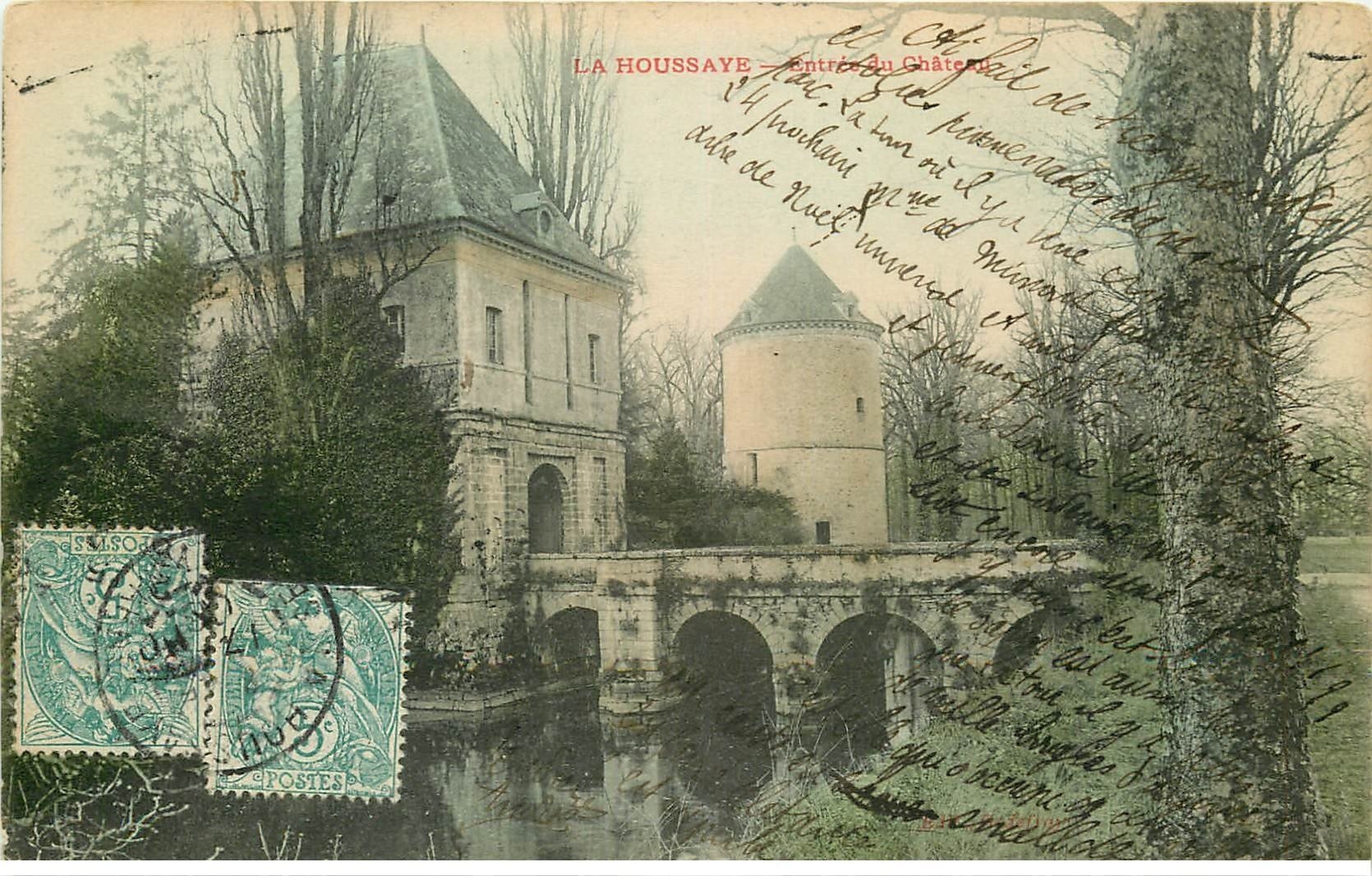 carte postale ancienne 77 LA HOUSSAYE. Entrée du Château 1906