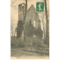carte postale ancienne 77 MORTCERF. Ruines Château Royal de Bécoiseau