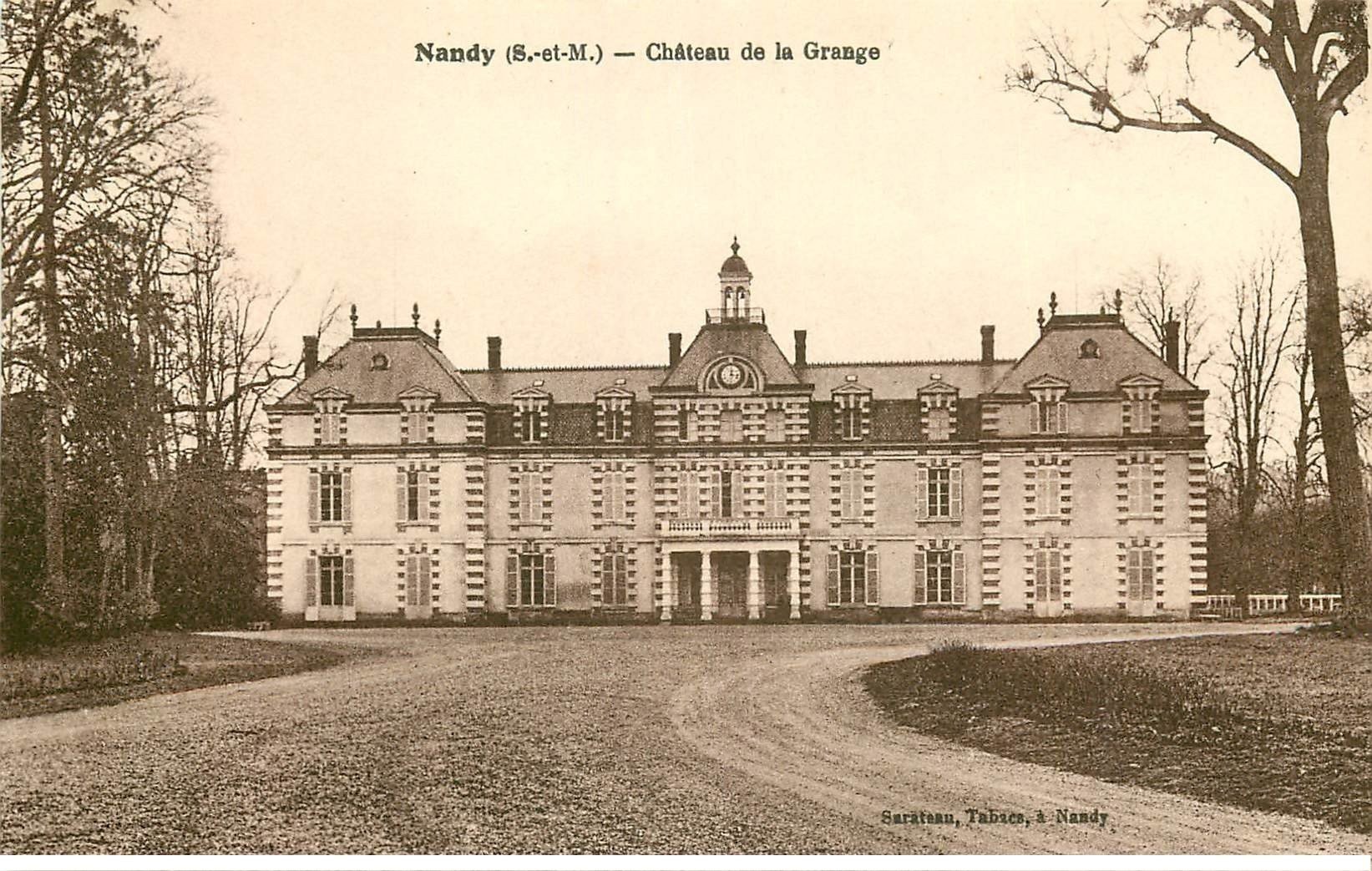 carte postale ancienne 77 NANDY. Château de la Grange