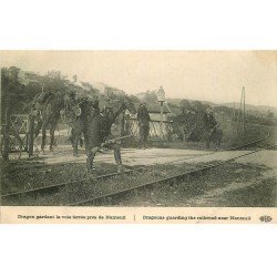 carte postale ancienne 77 NANTEUIL. Dragons gardant la voie ferrée