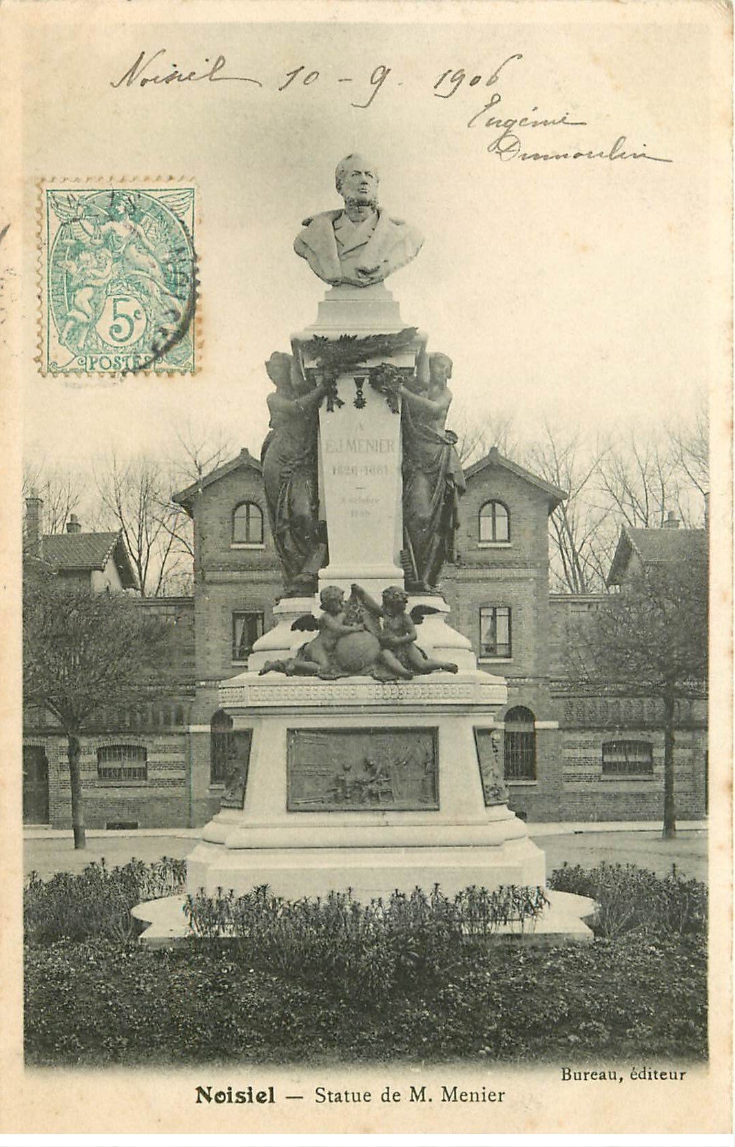 carte postale ancienne 77 NOISIEL. Statue Menier 1906