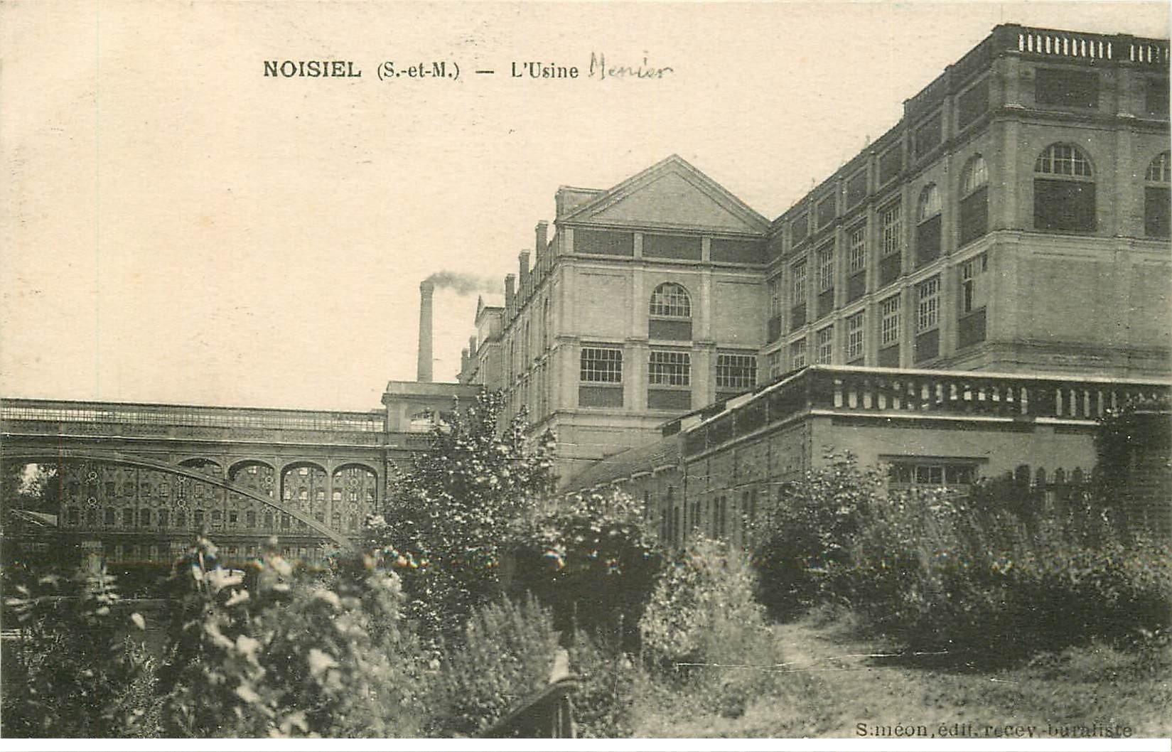 carte postale ancienne 77 NOISIEL. L'Usine Menier 1917