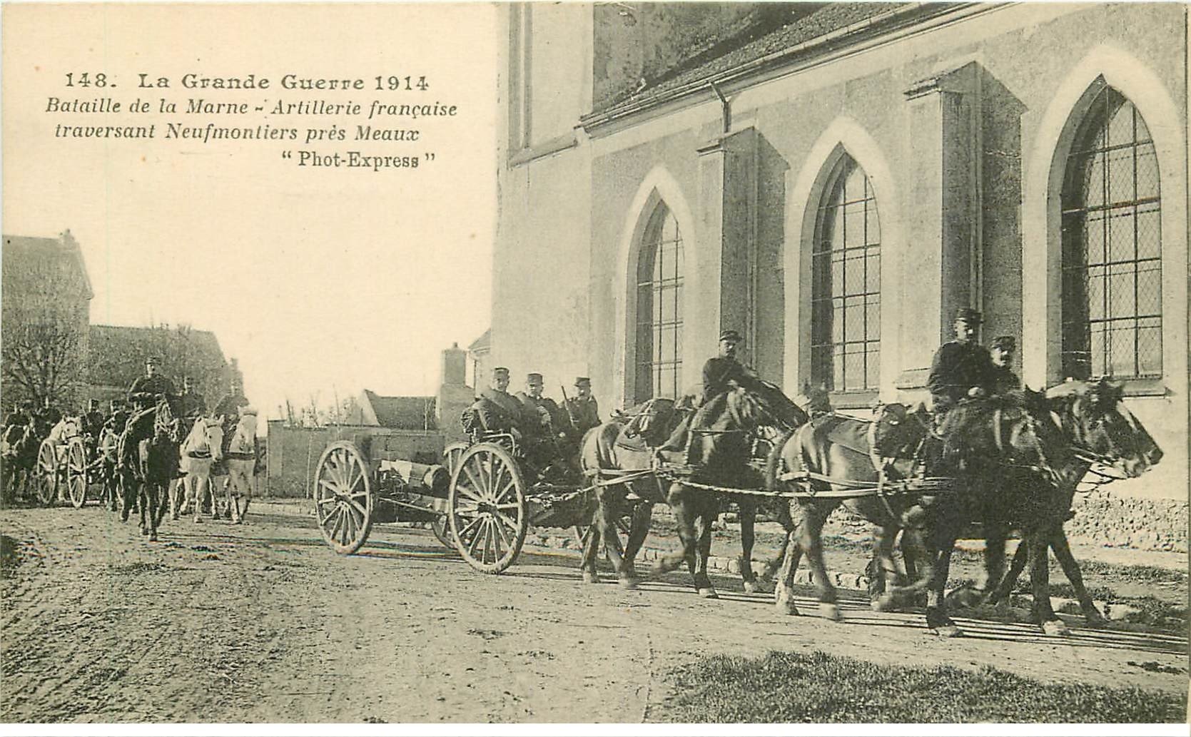 carte postale ancienne 77 NEUFMONTIERS. Artillerie traversant le Village
