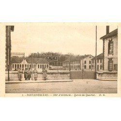 carte postale ancienne 77 FONTAINEBLEAU. 306° Artillerie Entrée du Quartier