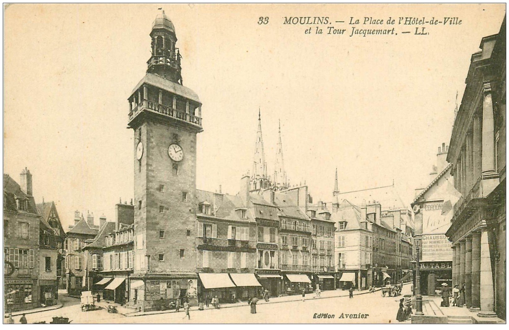 carte postale ancienne 03 MOULINS. Tour Jacquemart Place Hôtel de Ville