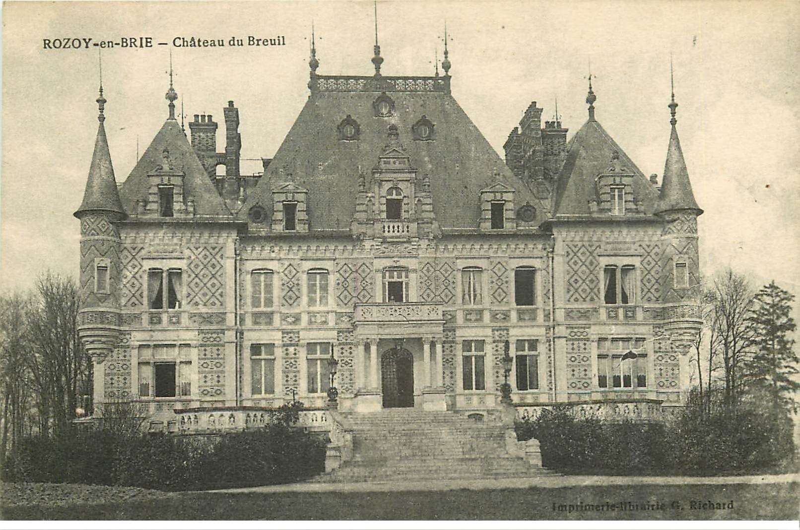 carte postale ancienne 77 ROZAY ROZOY-EN-BRIE. Château du Breuil