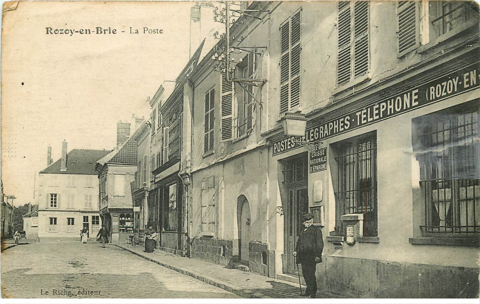 carte postale ancienne 77 ROZAY ROZOY-EN-BRIE. La Poste et Télégraphes 1915. Petite restauration à droite au centre...