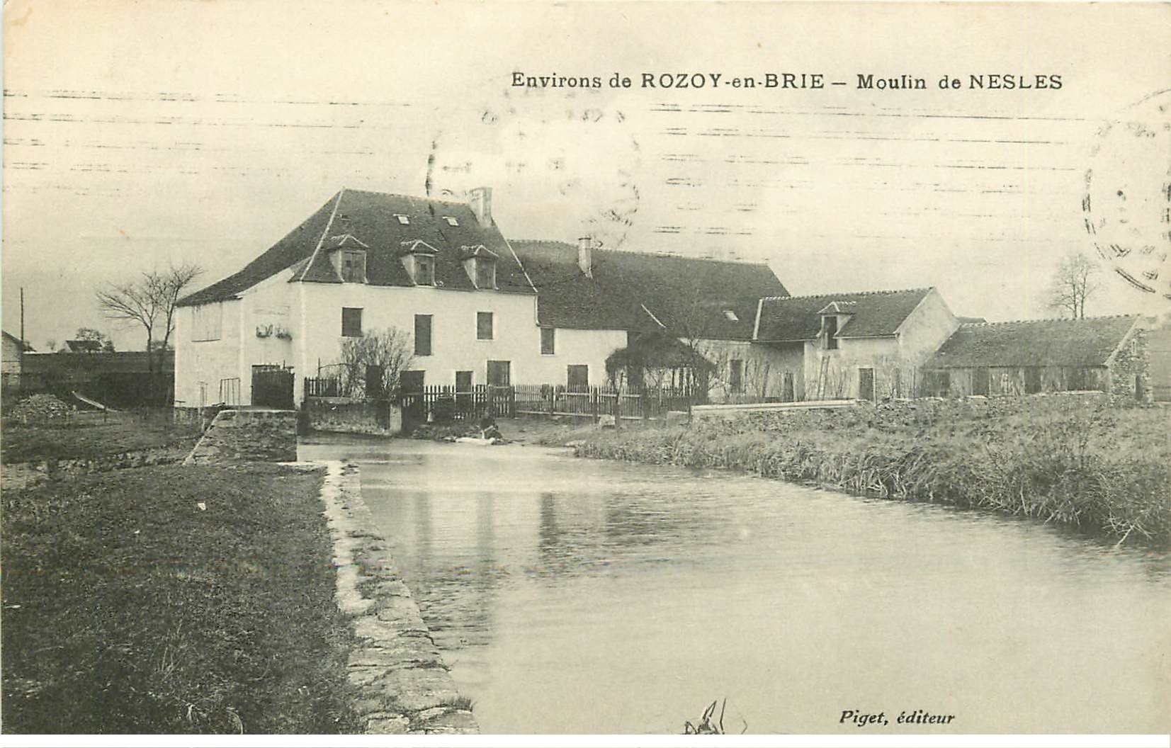 carte postale ancienne 77 ROZAY ROZOY-EN-BRIE. Moulin de Nesles 1913