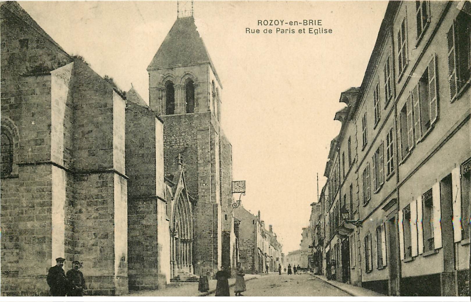 carte postale ancienne 77 ROZAY ROZOY-EN-BRIE. Eglise Rue de Paris