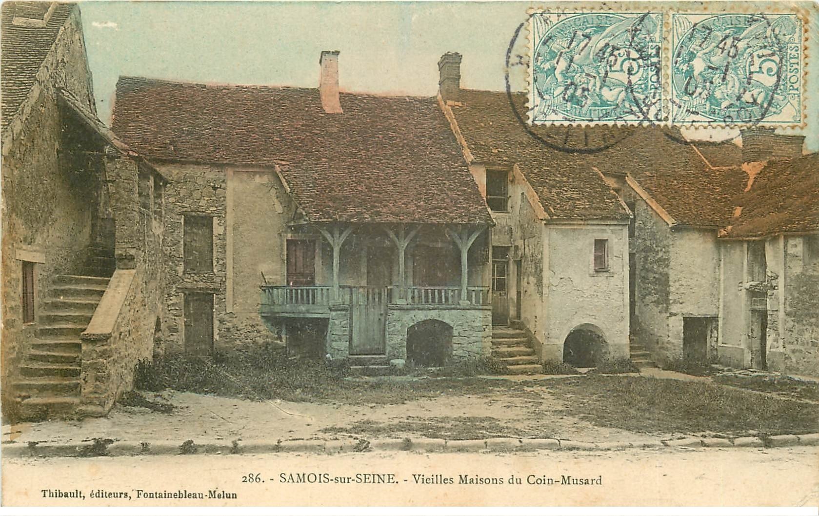 carte postale ancienne 77 SAMOIS-SUR-SEINE. Vieille Maison du Coin Musard 1905