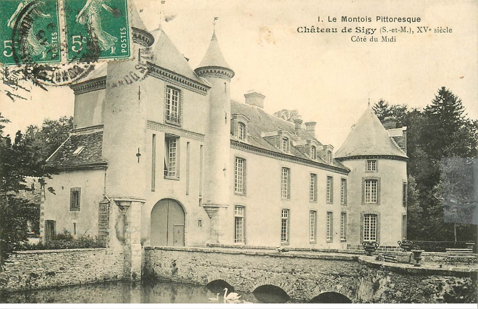 carte postale ancienne 77 SIGY. Le Château 1910