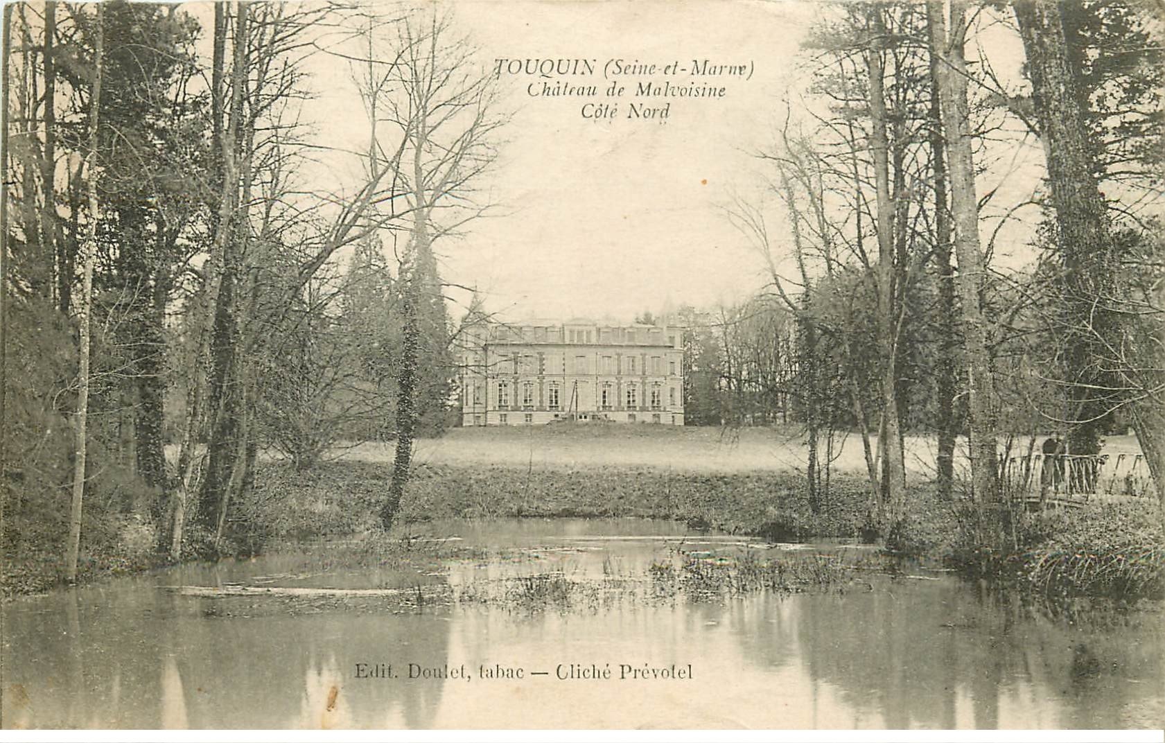 carte postale ancienne 77 TOUQUIN. Château de Malvoisine 1919