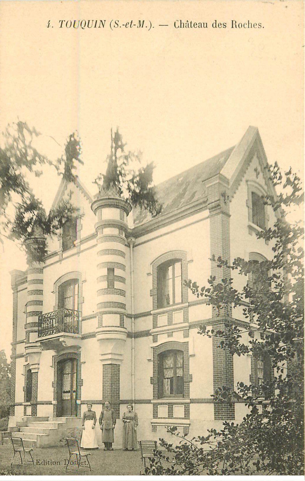 carte postale ancienne 77 TOUQUIN. Château des Roches et son personnel