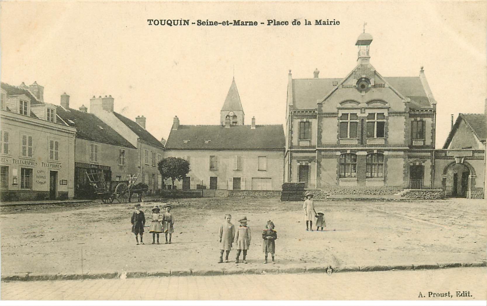 carte postale ancienne 77 TOUQUIN. Place de la Mairie avec Postes et Télégraphes