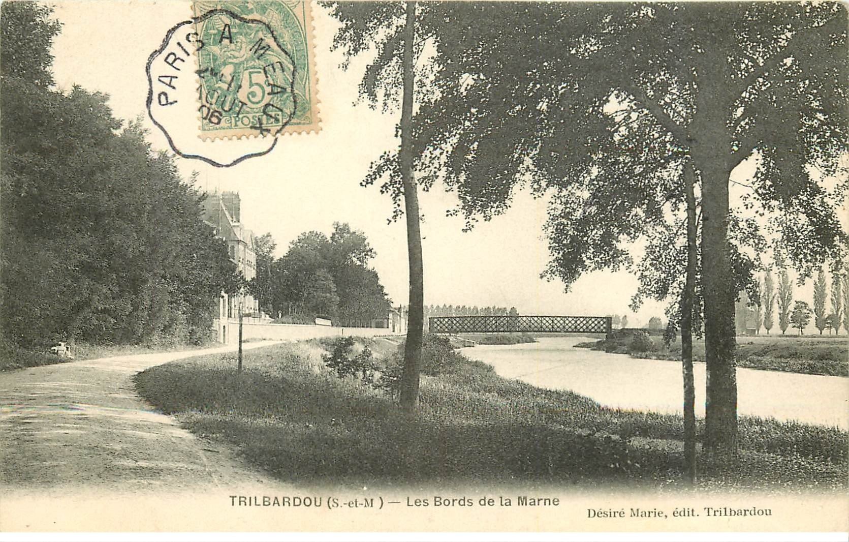 carte postale ancienne 77 TRILBARDOU. Bords de Marne 1906
