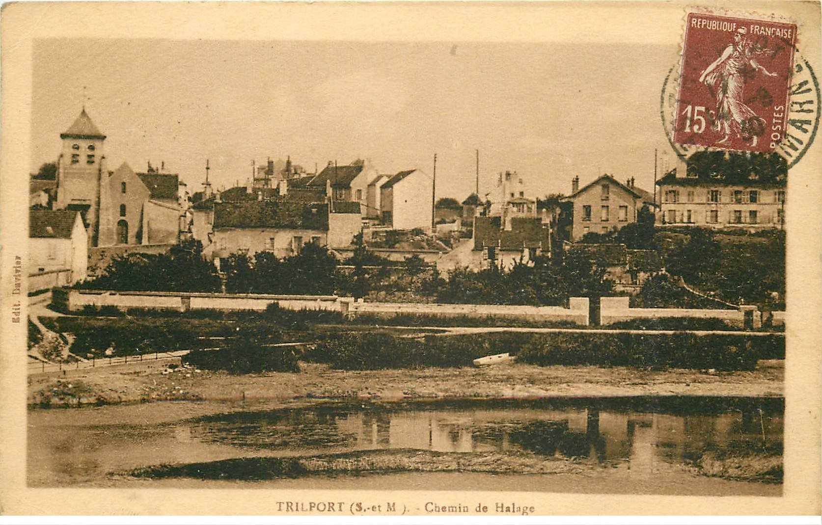 carte postale ancienne 77 TRILPORT. Chemin de Halage 1930