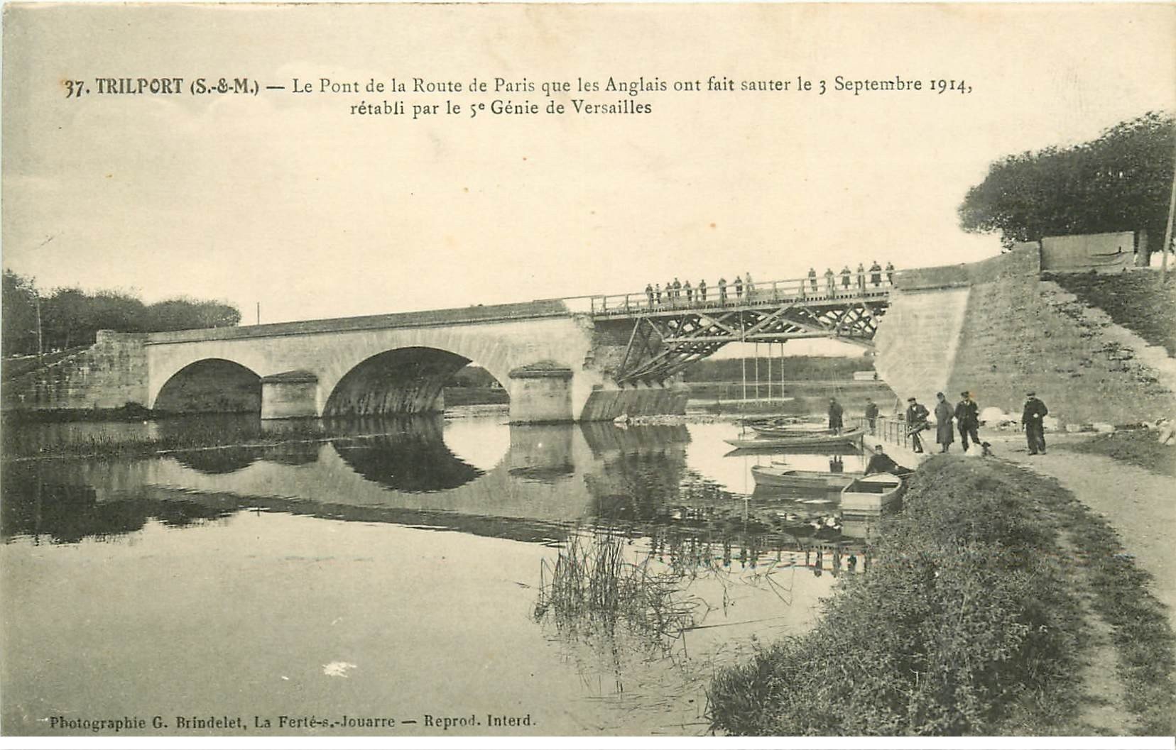 carte postale ancienne 77 TRILPORT. Pont Route de Paris 1914