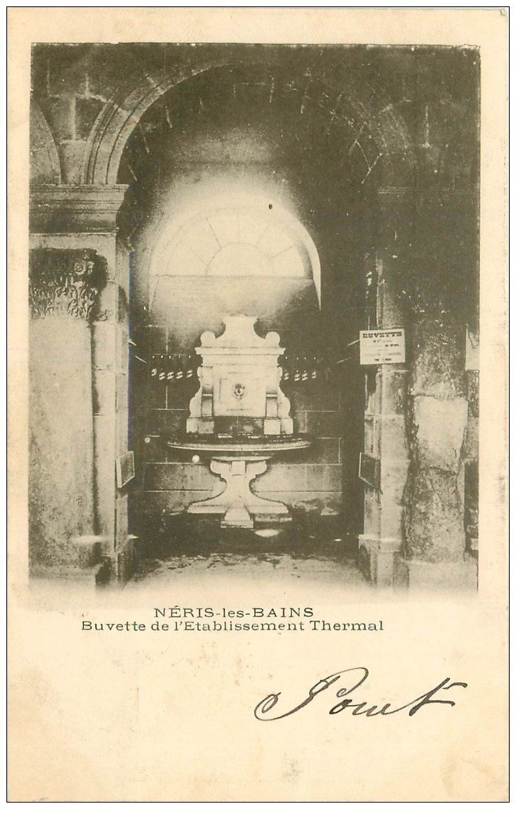 carte postale ancienne 03 NERIS-LES-BAINS. Etablissement Thermal Buvette 1903