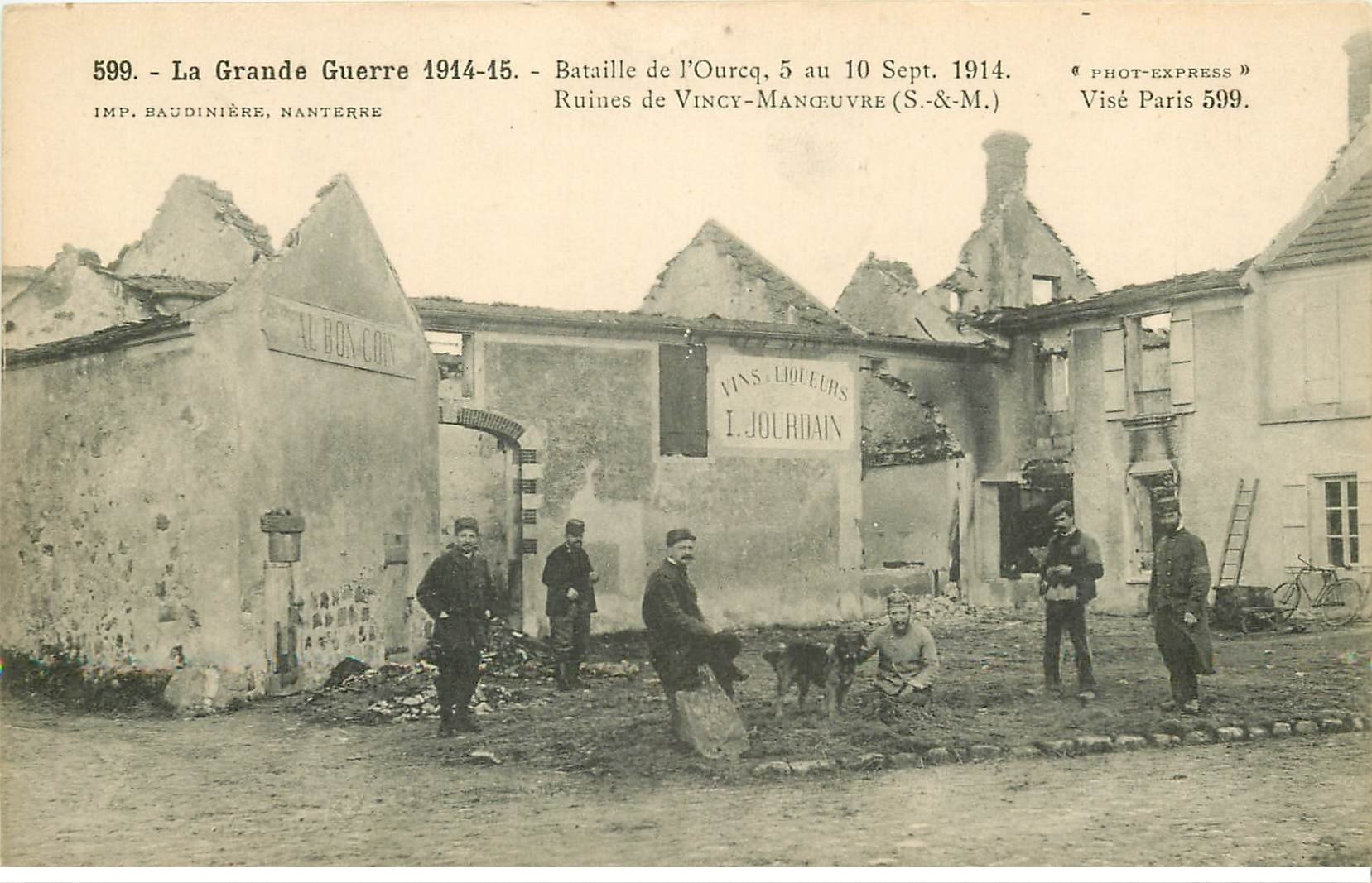 carte postale ancienne 77 VINCY-MANOEUVRE. Vins Jourdain. Poilus et Chien Bataille de l'Ourcq