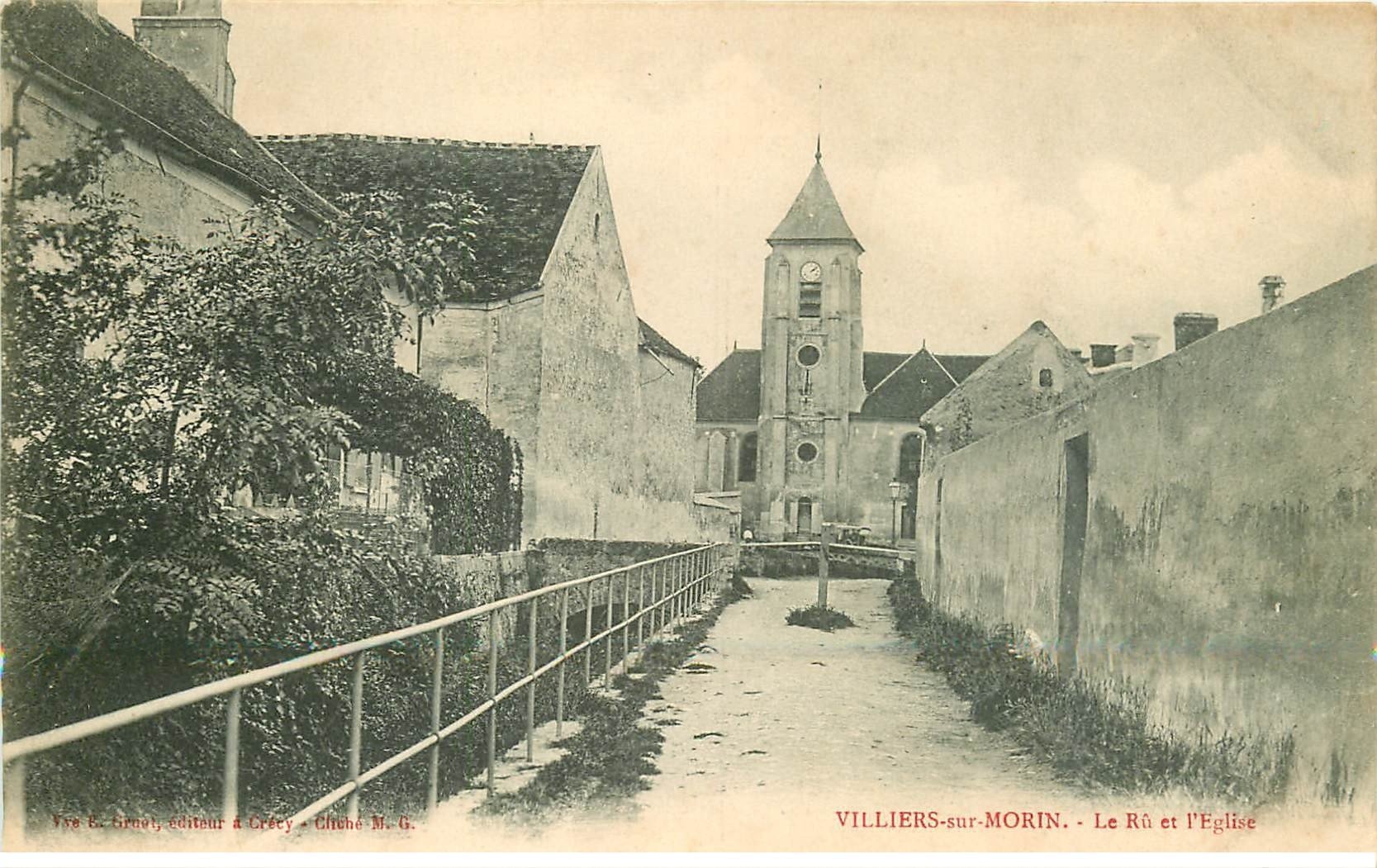 carte postale ancienne 77 VILLIERS-SUR-MORIN. Le Rû et l'Eglise