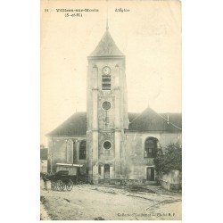 carte postale ancienne 77 VILLIERS-SUR-MORIN. L'Eglise avec attelage 1916