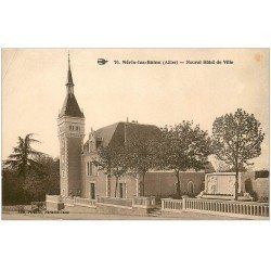 carte postale ancienne 03 NERIS-LES-BAINS. Hôtel de Ville
