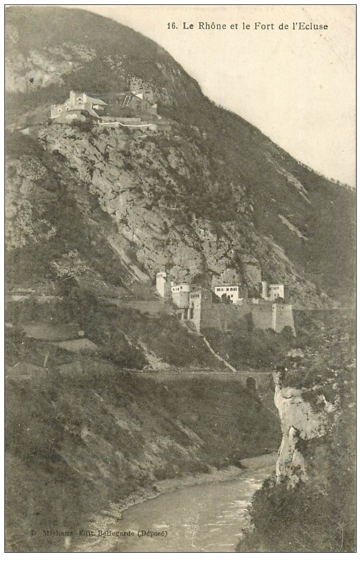 carte postale ancienne 01 Le Rhône et le Fort de l'Ecluse