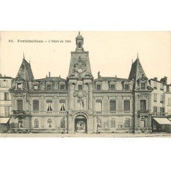 carte postale ancienne 77 FONTAINEBLEAU. Hôtel de Ville n°63