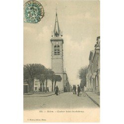 carte postale ancienne 77 MELUN. Clocher Saint-Barthélémy 1904