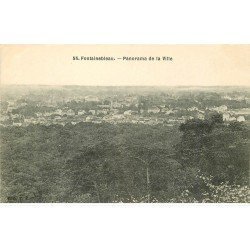 carte postale ancienne 77 FONTAINEBLEAU. Panorama