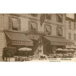 carte postale ancienne 77 FONTAINEBLEAU. Hôtel de Toulouse Restaurant