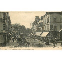 carte postale ancienne 77 FONTAINEBLEAU. Grande Rue 100