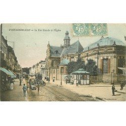carte postale ancienne 77 FONTAINEBLEAU. Grande Rue Eglise 1905 colorisée