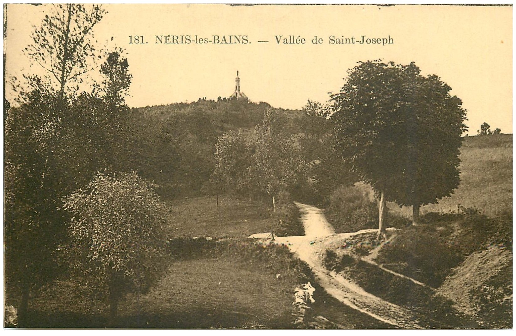 carte postale ancienne 03 NERIS-LES-BAINS. Vallée de Saint-Joseph 1932