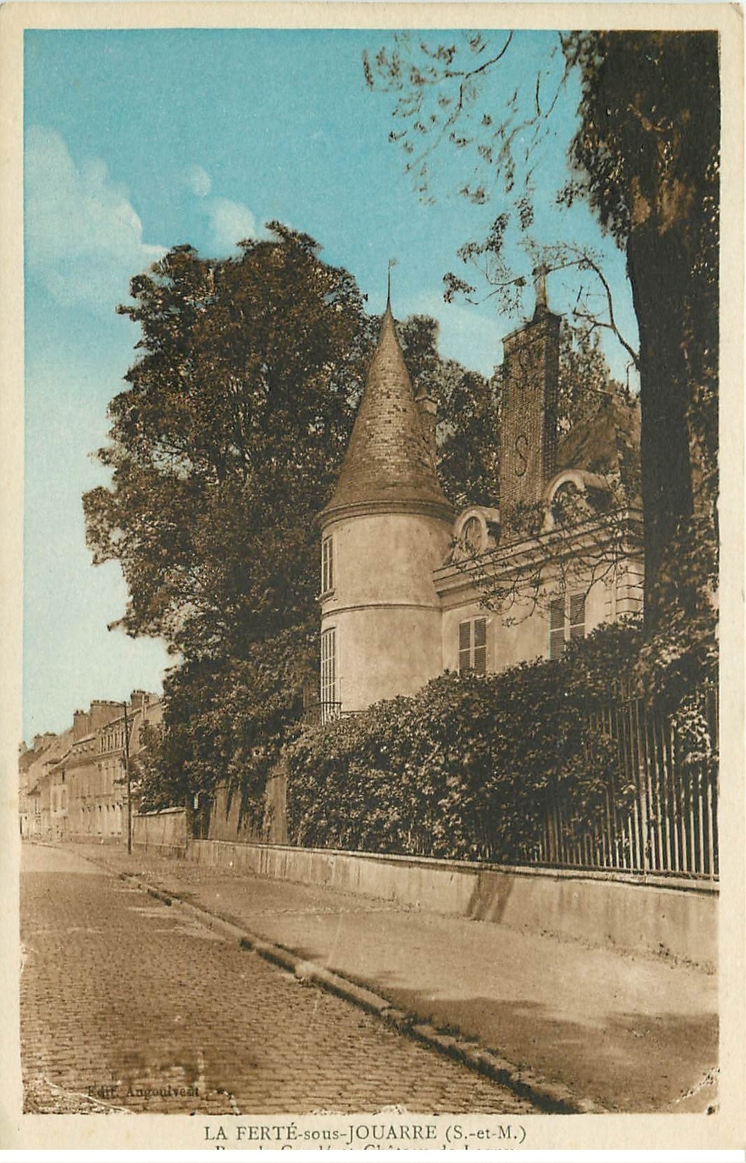carte postale ancienne K. 77 LA FERTE-SOUS-JOUARRE. Rue de Condé et Château de Lagny