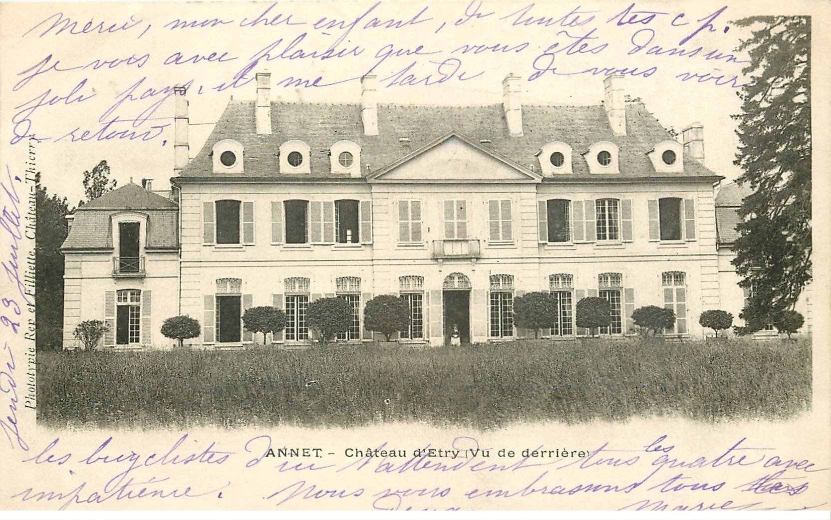 carte postale ancienne K. 77 ANNET. Château d'Etry 1903