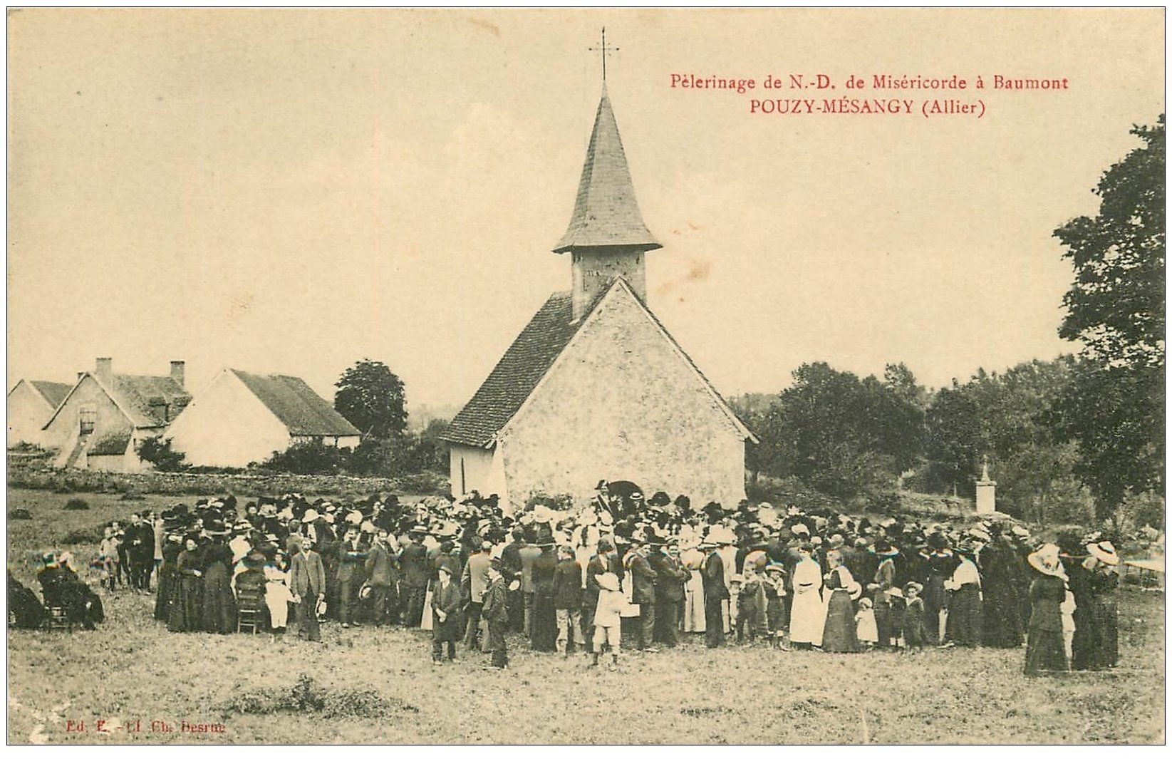 03 POUZY-MESANGY. Pélerinage N.D de Miséricorde à Beaumont 1915