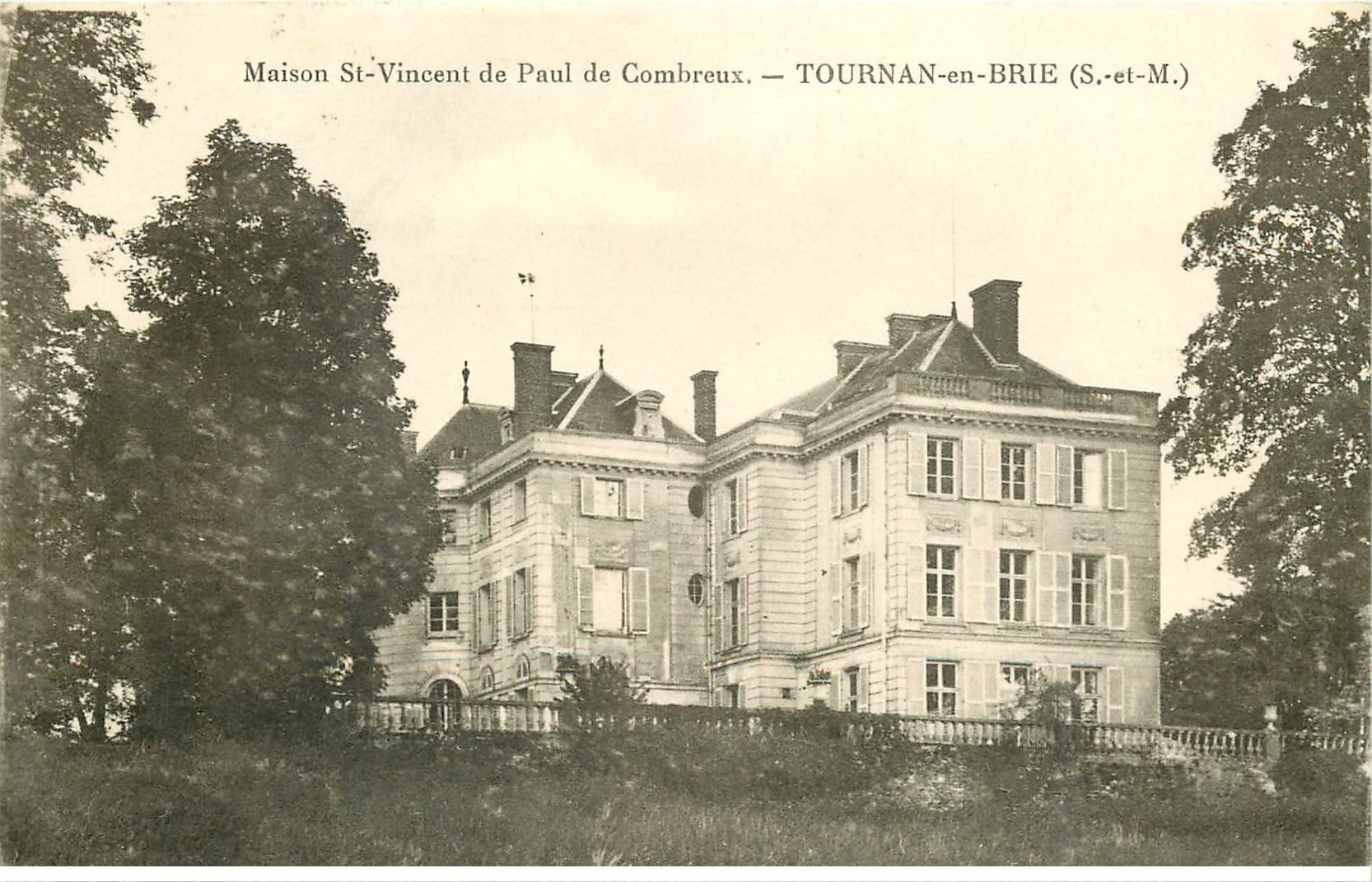 carte postale ancienne K. 77 TOURNAN-EN-BRIE. Maison Saint-Vincent de Paul de Combreux. Colonie de vacances