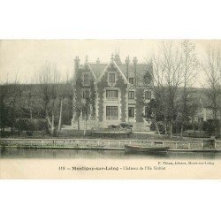 carte postale ancienne K. 77 MONTIGNY-SUR-LOING. Château de l'Ile Noblet vers 1909