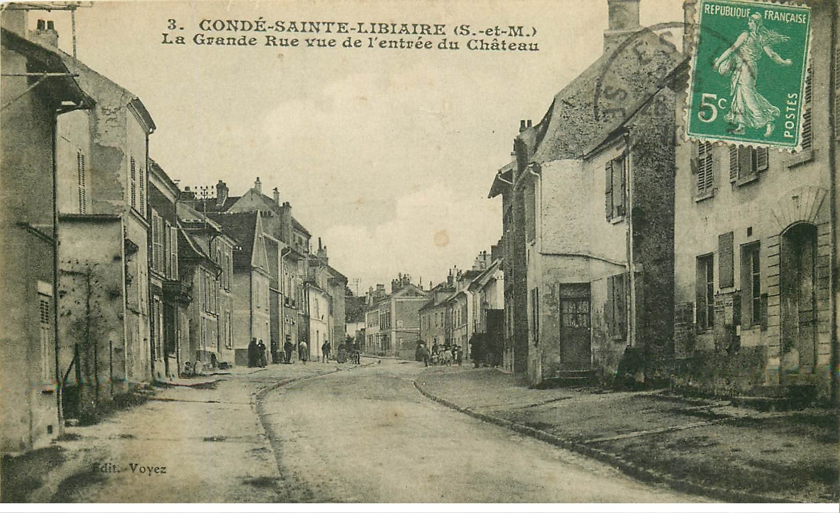 carte postale ancienne K. 77 CONDE-SAINTE-LIBIAIRE. La Grande Rue 1910