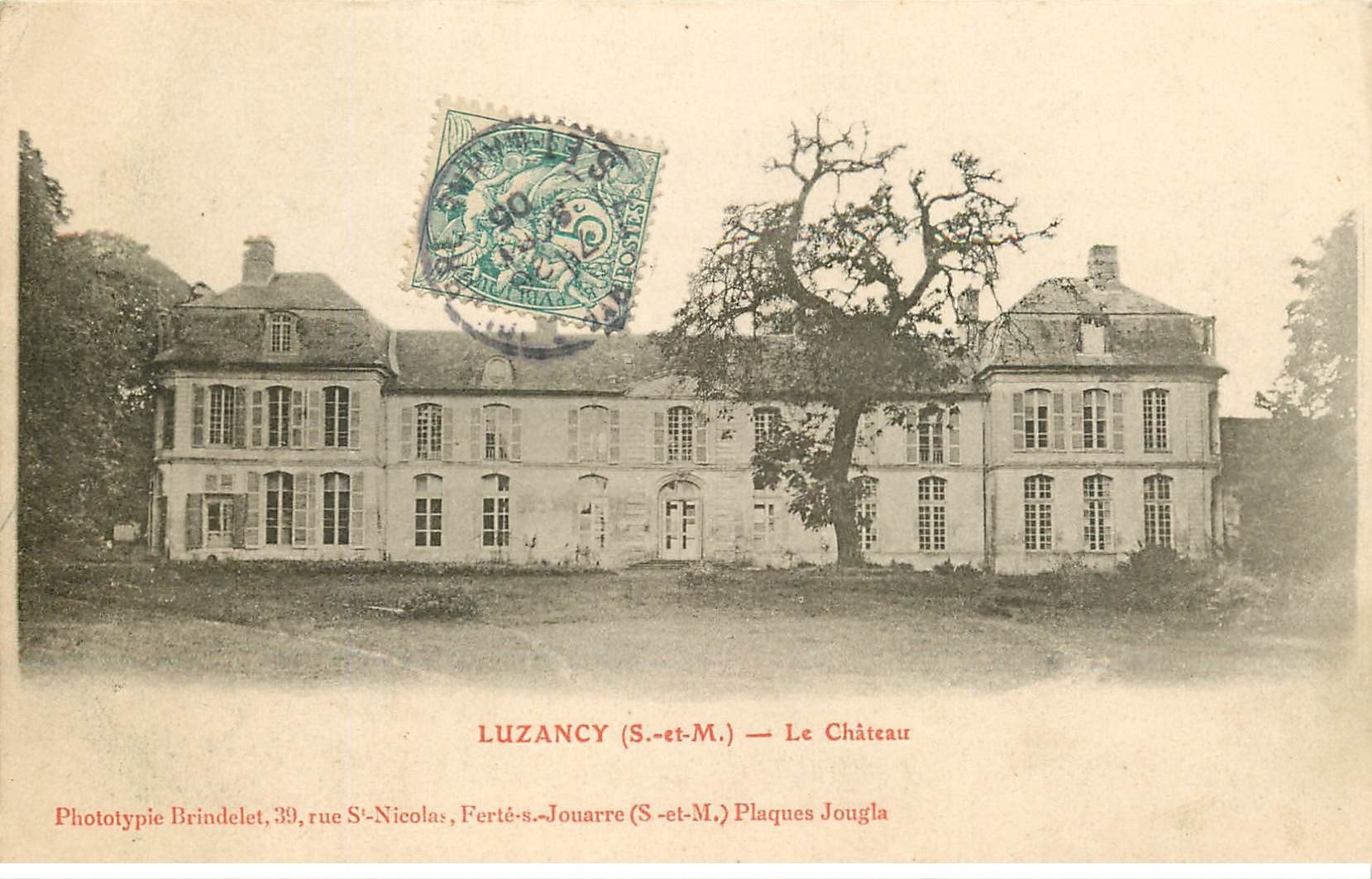carte postale ancienne K. 77 LUZANCY. Le Château 1905