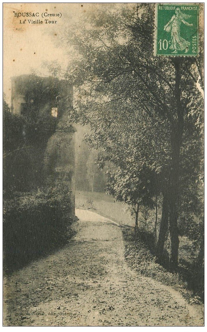 carte postale ancienne 23 BOUSSAC. La Vieille Tour 1923