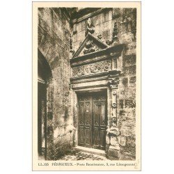 carte postale ancienne 24 PERIGUEUX. Porte Renaissance 3 rue Limogeanne