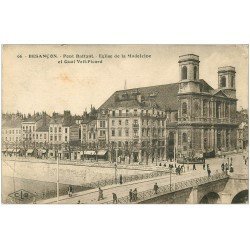 carte postale ancienne 25 BESANCON. Pont Battant et Eglise de la Madeleine. Quai Veil-Picard 1923